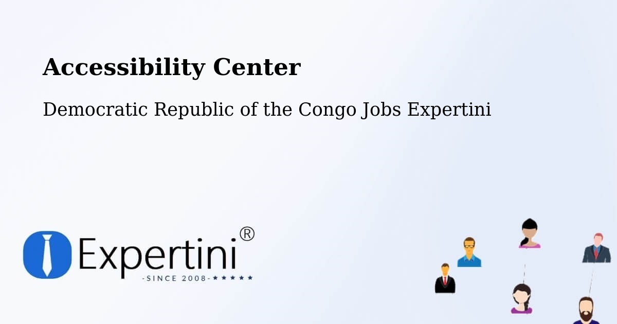 Accessibility Statement – Kambove - Democratic Republic of the Congo Jobs Expertini