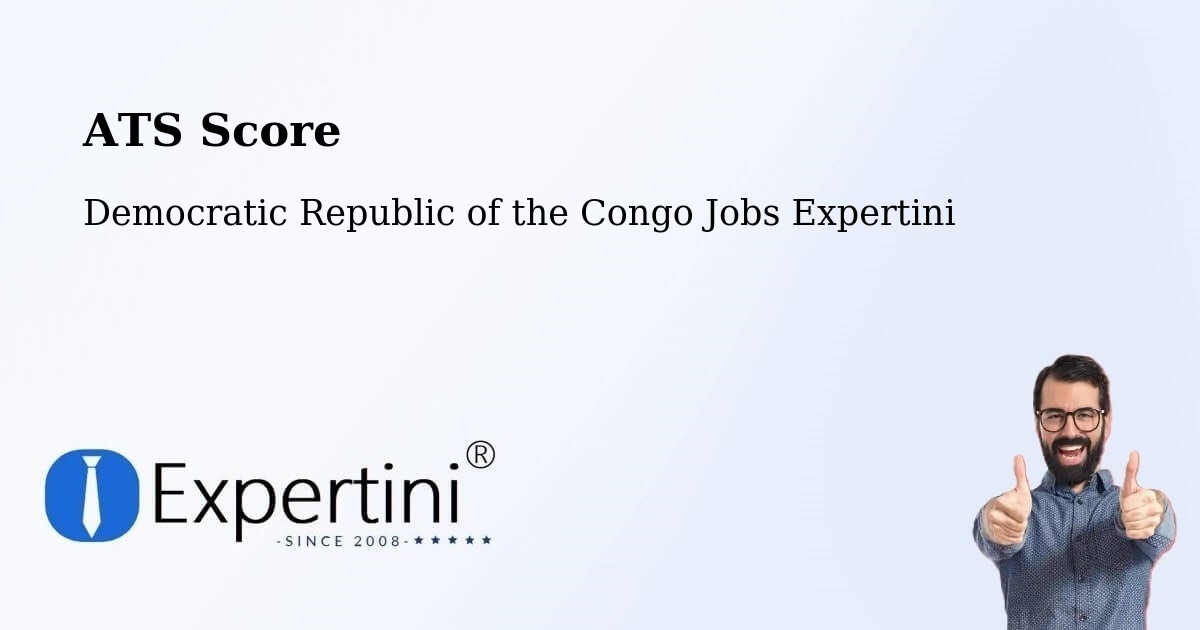 Resume ATS Score & Job Description Match Tool – Kambove - Democratic Republic of the Congo Jobs Expertini