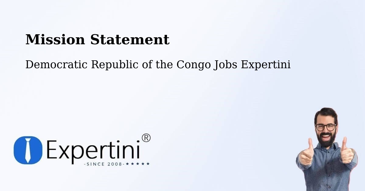 Corporate Mission – Kambove - Democratic Republic of the Congo Jobs Expertini